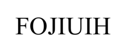 FOJIUIH trademark