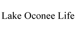 LAKE OCONEE LIFE trademark