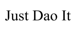 JUST DAO IT trademark