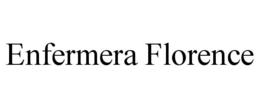 ENFERMERA FLORENCE trademark