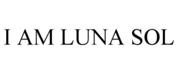 I AM LUNA SOL trademark