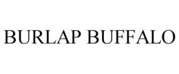 BURLAP BUFFALO trademark