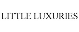 LITTLE LUXURIES trademark