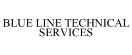BLUE LINE TECHNICAL SERVICES trademark