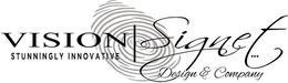 VISION SIGNET DESIGN & COMPANY . . . STUNNINGLY INNOVATIVE trademark