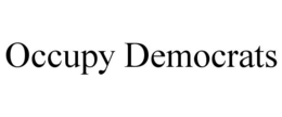 OCCUPY DEMOCRATS trademark