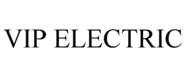VIP ELECTRIC trademark