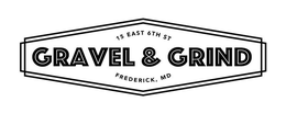 GRAVEL & GRIND 15 EAST 6TH ST FREDERICK, MD trademark