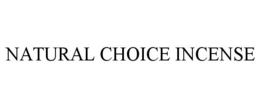 NATURAL CHOICE INCENSE trademark