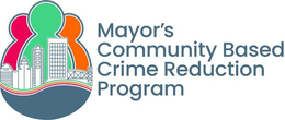 MAYOR'S COMMUNITY BASED CRIME REDUCTION PROGRAM trademark