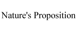 NATURE'S PROPOSITION trademark