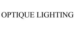 OPTIQUE LIGHTING trademark