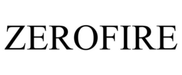ZEROFIRE trademark