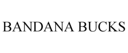 BANDANA BUCKS trademark