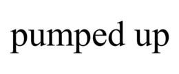 PUMPED UP trademark