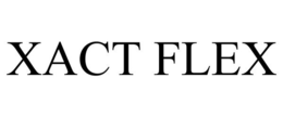 XACT FLEX trademark