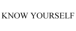 KNOW YOURSELF trademark