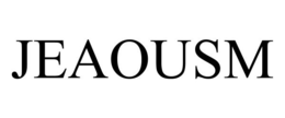 JEAOUSM trademark