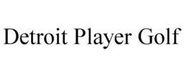 DETROIT PLAYER GOLF trademark
