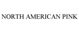 NORTH AMERICAN PINK trademark