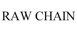 RAW CHAIN trademark