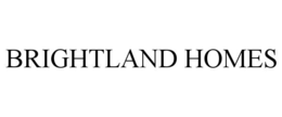 BRIGHTLAND HOMES trademark