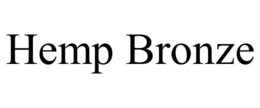 HEMP BRONZE trademark