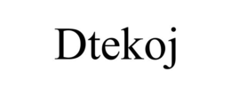 DTEKOJ trademark
