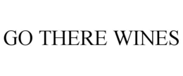 GO THERE WINES trademark