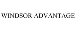WINDSOR ADVANTAGE trademark