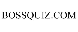 BOSSQUIZ.COM trademark