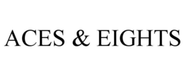 ACES & EIGHTS trademark