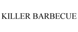 KILLER BARBECUE trademark
