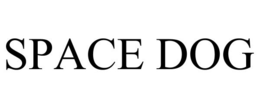 SPACE DOG trademark
