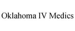 OKLAHOMA IV MEDICS trademark