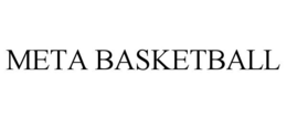 META BASKETBALL trademark