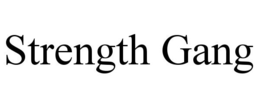 STRENGTH GANG trademark