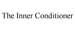 THE INNER CONDITIONER trademark