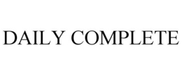 DAILY COMPLETE trademark