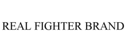 REAL FIGHTER BRAND trademark