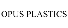 OPUS PLASTICS trademark
