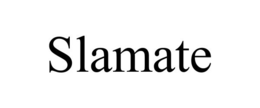 SLAMATE trademark