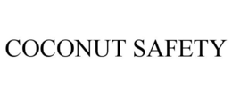 COCONUT SAFETY trademark