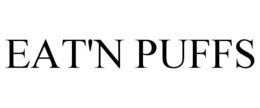 EAT'N PUFFS trademark