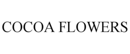 COCOA FLOWERS trademark