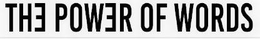 THE POWER OF WORDS trademark