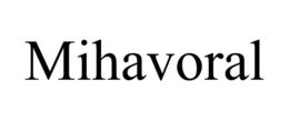 MIHAVORAL trademark