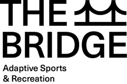THE BRIDGE ADAPTIVE SPORTS & RECREATION trademark