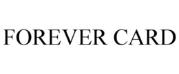 FOREVER CARD trademark