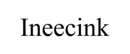 INEECINK trademark
